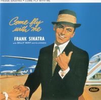 Frank Sinatra - Come Fly With Me